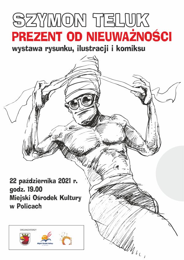 Plakat zapowiadający Szymon Teluk - wystawa rysunku, ilustracji i komiksu