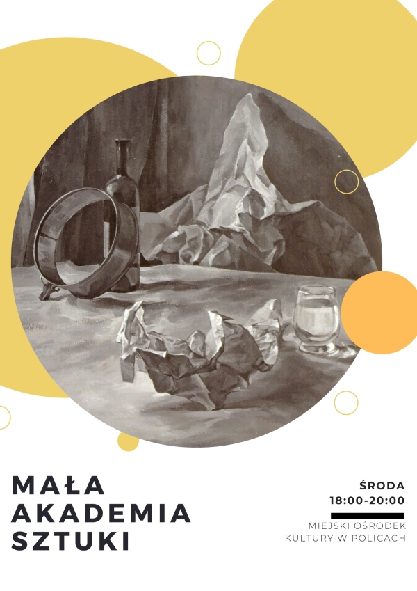Plakat zapowiadający zajęcia w Małej Akademii Sztuki